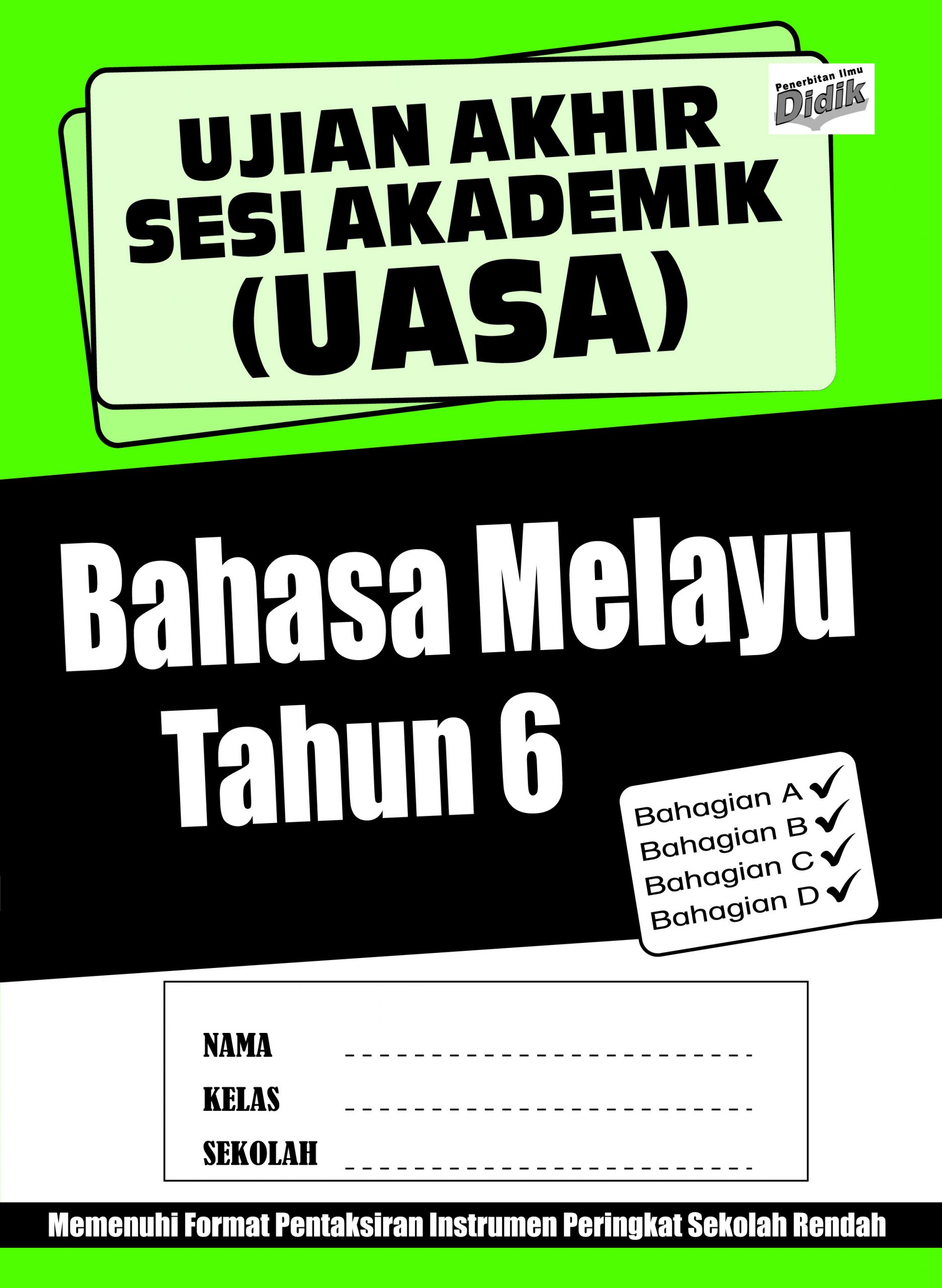 Ujian Akhir Sesi Akademik (UASA) Bahasa Melayu Tahun 6 – Pustaka Vision